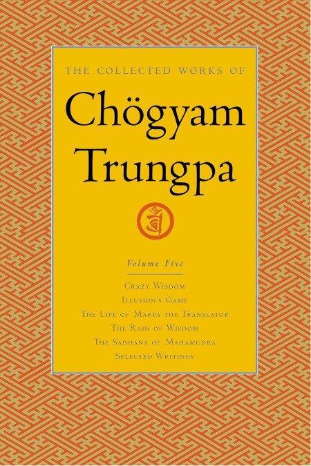 Cover: 9781590300299 | The Collected Works of Choegyam Trungpa, Volume 5 | Chogyam Trungpa