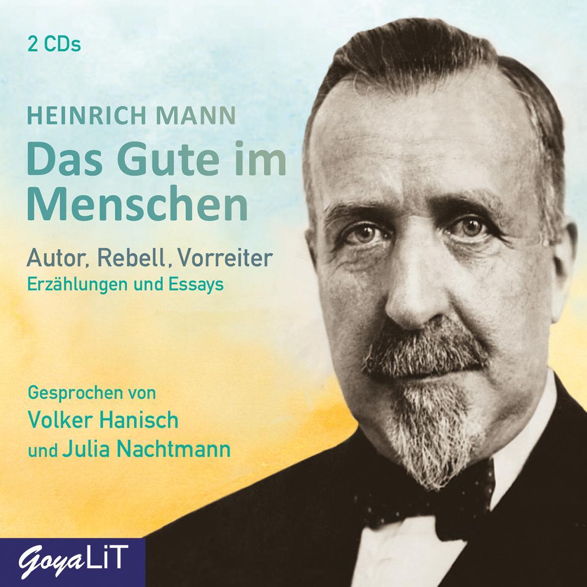 Cover: 9783833743238 | Das Gute im Menschen | Erzählungen und Essays | Heinrich Mann | CD