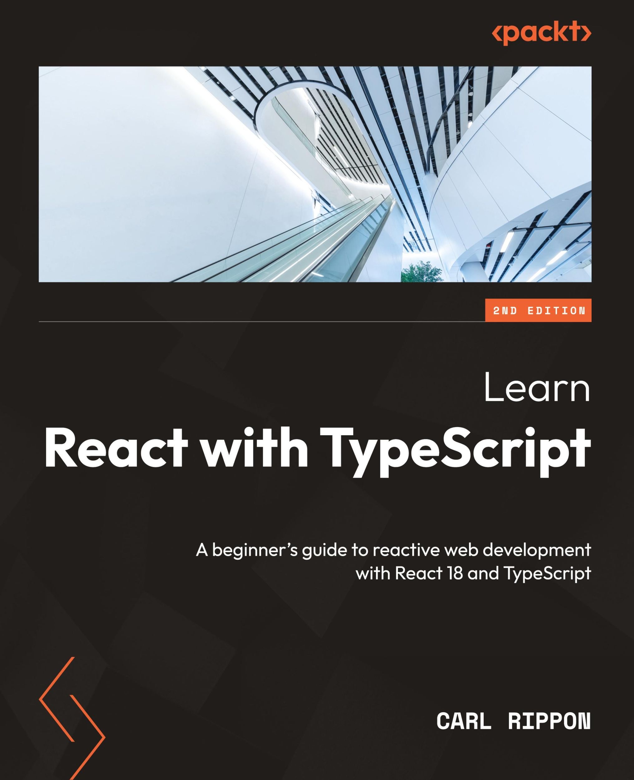 Cover: 9781804614204 | Learn React with TypeScript - Second Edition | Carl Rippon | Buch