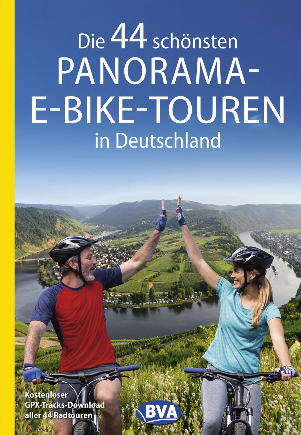 Cover: 9783969900802 | Die 44 schönsten Panorama-E-Bike-Touren in Deutschland | GmbH | Buch