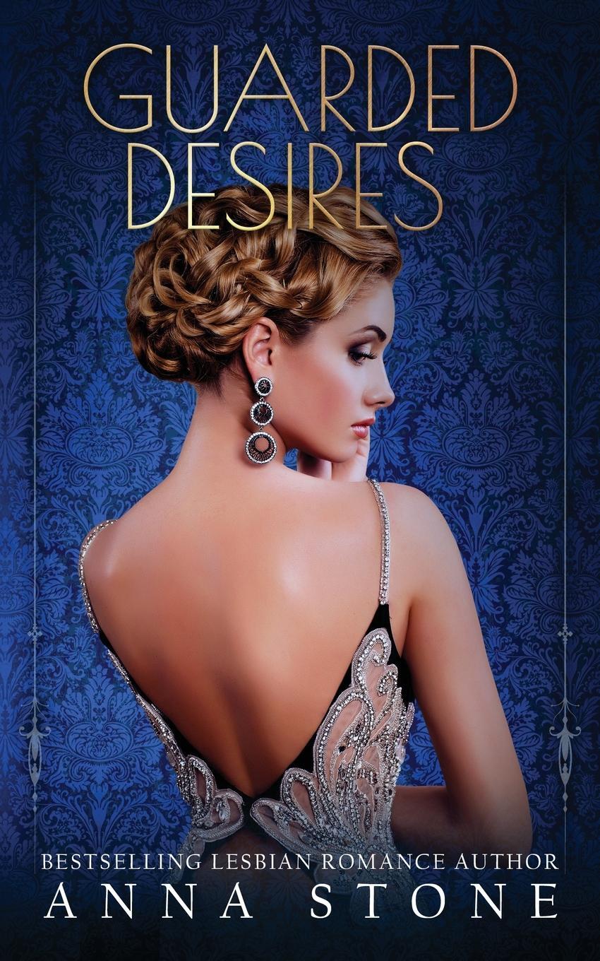Cover: 9781922685001 | Guarded Desires | Anna Stone | Taschenbuch | Paperback | Englisch