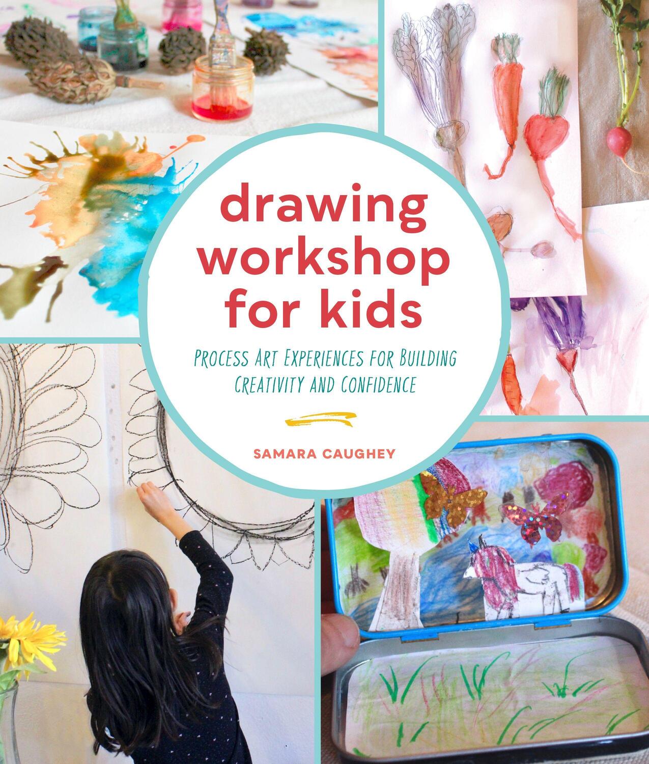 Cover: 9781631599439 | Drawing Workshop for Kids | Samara Caughey | Taschenbuch | Englisch