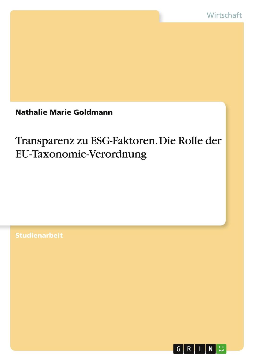 Cover: 9783346713421 | Transparenz zu ESG-Faktoren. Die Rolle der EU-Taxonomie-Verordnung