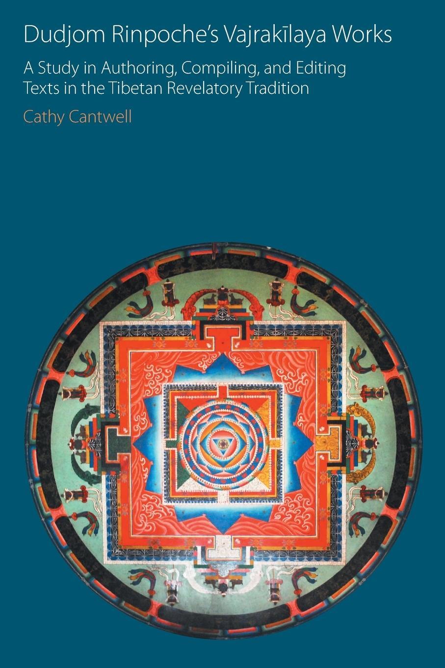 Cover: 9781781797624 | Dudjom Rinpoche's Vajrak¿laya Works | Cathy Cantwell | Taschenbuch