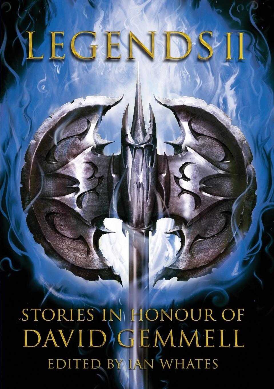 Cover: 9781907069826 | Legends 2, Stories in Honour of David Gemmell | Mark Lawrence | Buch