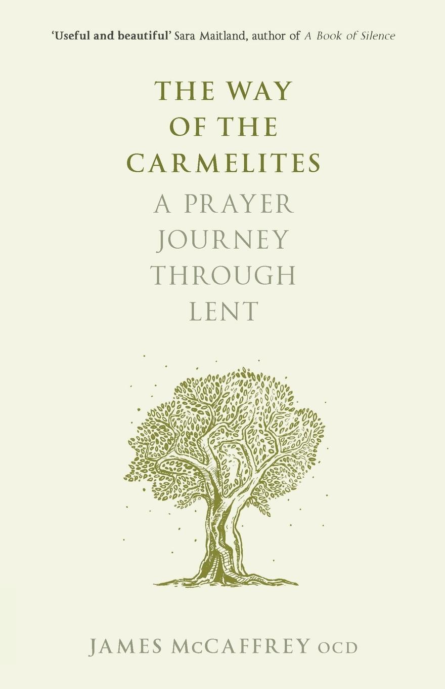 Cover: 9780281075294 | The Way of the Carmelites | A Prayer Journey Through Lent | Mccaffrey