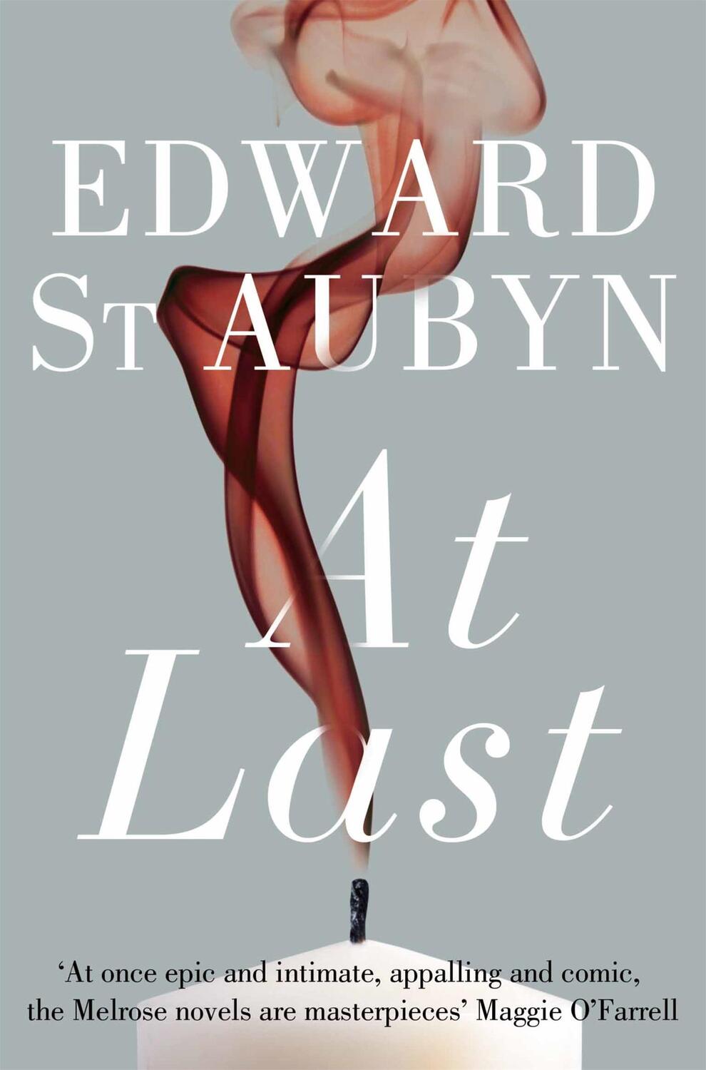 Cover: 9780330435925 | At Last | Edward St Aubyn | Taschenbuch | The Patrick Melrose Novels