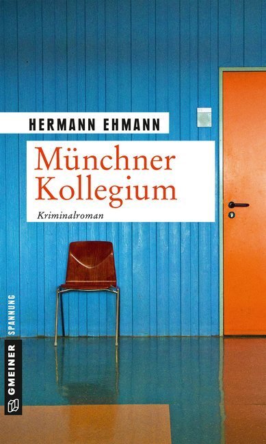 Cover: 9783839223734 | Münchner Kollegium | Kriminalroman | Hermann Ehmann | Taschenbuch