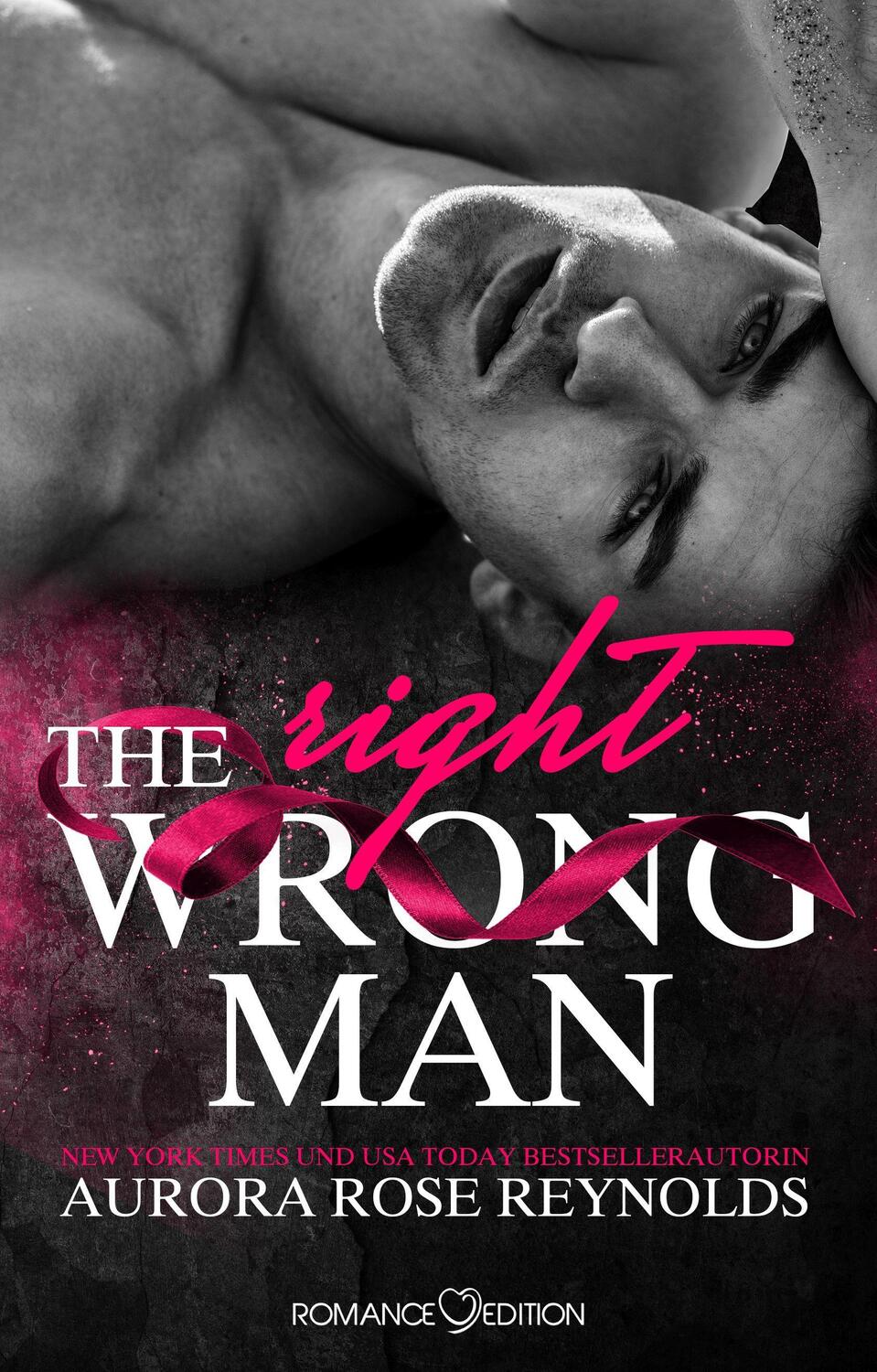 Cover: 9783903278332 | The Wrong/Right Men | Aurora Rose Reynolds | Taschenbuch | Deutsch