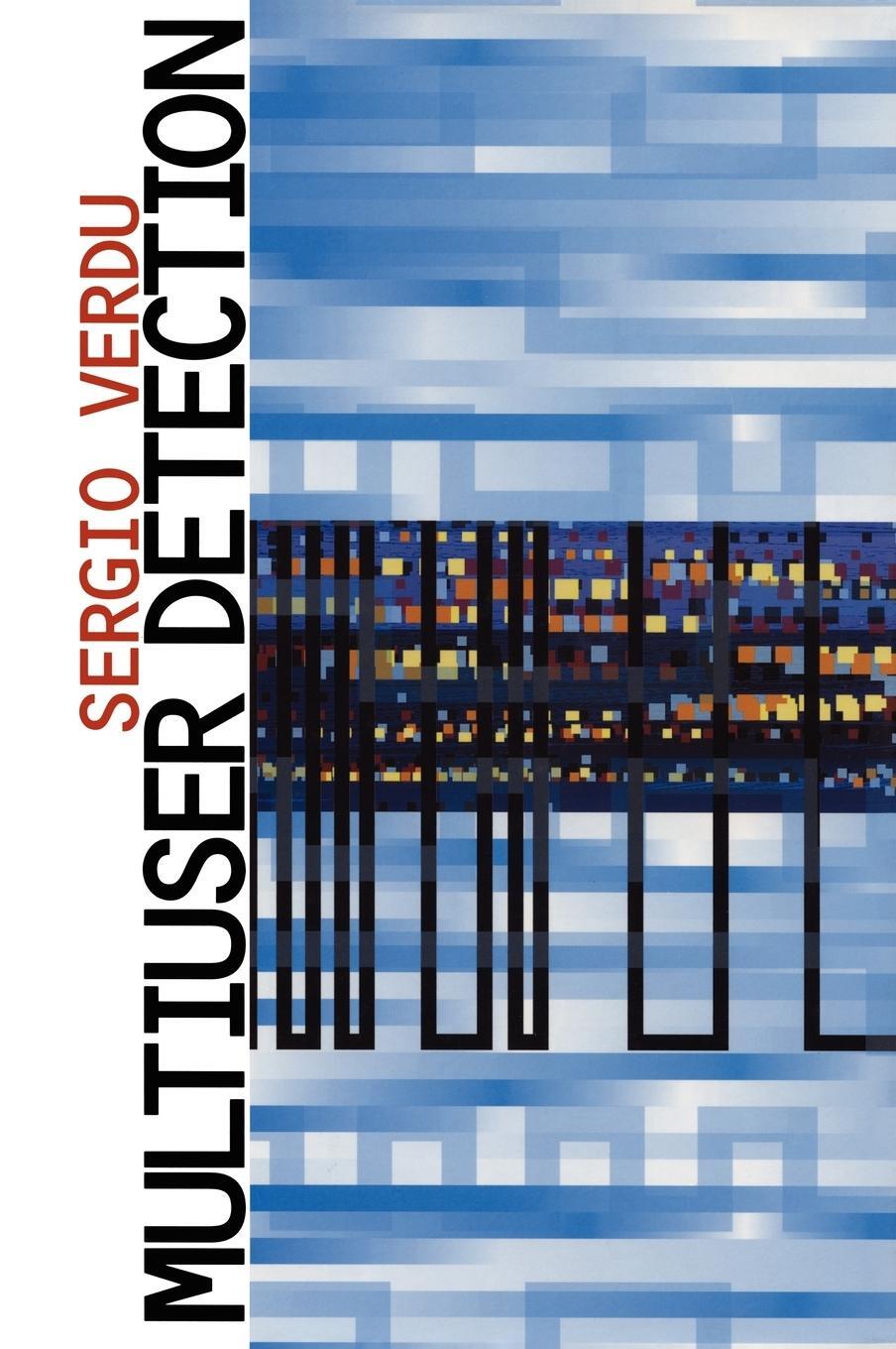 Cover: 9780521593731 | Multiuser Detection | Sergio Verdu (u. a.) | Buch | Englisch | 2010