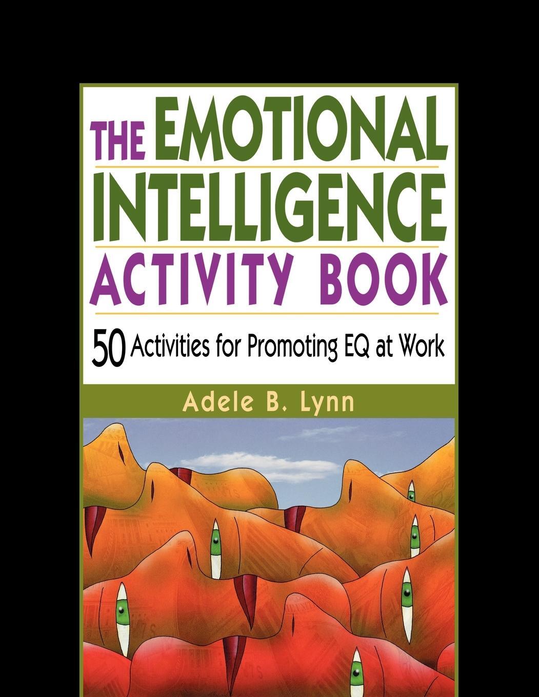 Cover: 9780814471234 | The Emotional Intelligence Activity Book | Adele Lynn | Taschenbuch