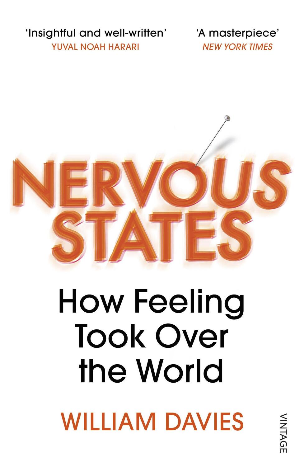 Cover: 9781784707033 | Nervous States | How Feeling Took Over the World | William Davies