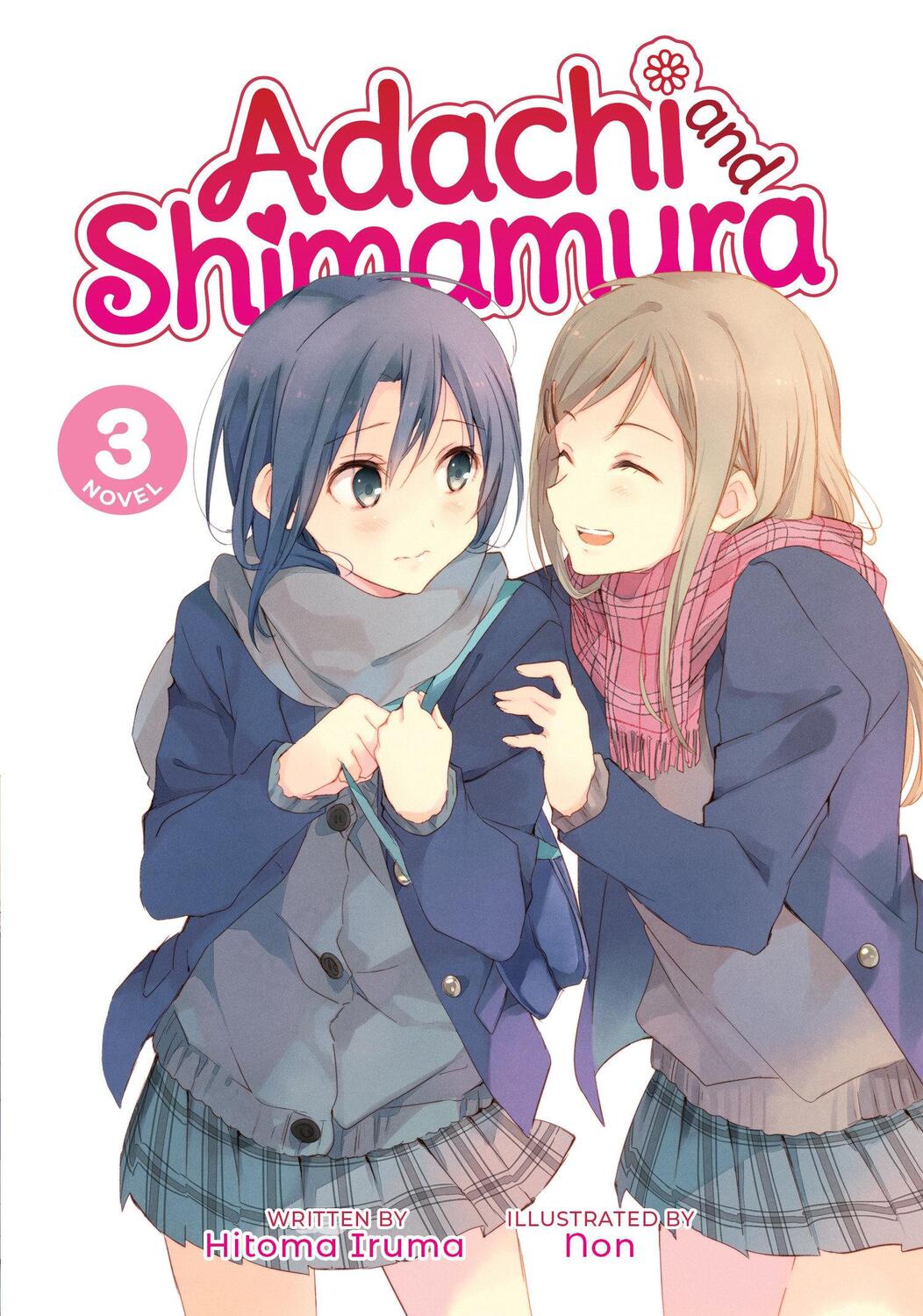 Cover: 9781645057710 | Adachi and Shimamura (Light Novel) Vol. 3 | Hitoma Iruma | Taschenbuch