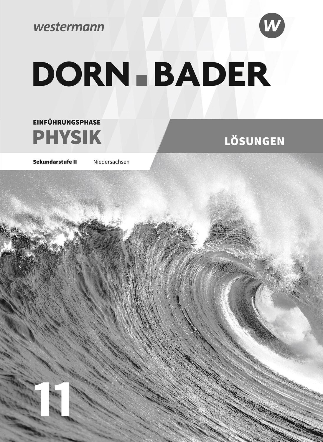 Cover: 9783141523317 | Dorn / Bader Physik. Lösungen. Einführungsphase. Niedersachsen | Buch