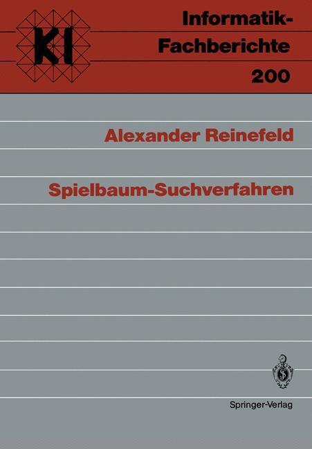 Cover: 9783540507420 | Spielbaum-Suchverfahren | Alexander Reinefeld | Taschenbuch | IX
