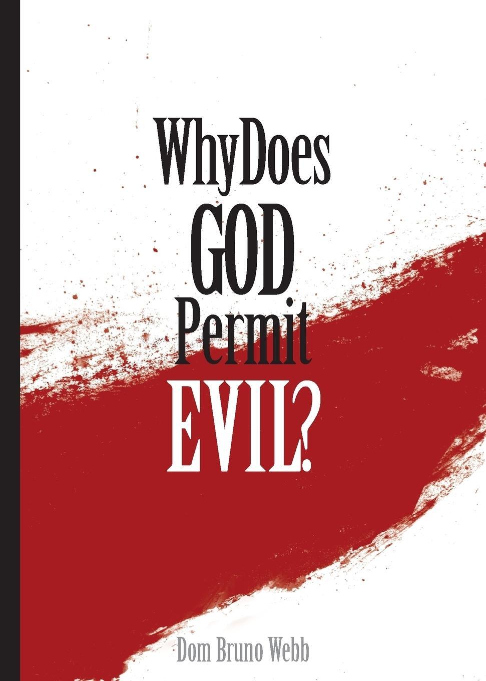 Cover: 9781622829989 | Why Does God Permit Evil? | Dom Bruno Webb | Taschenbuch | Paperback