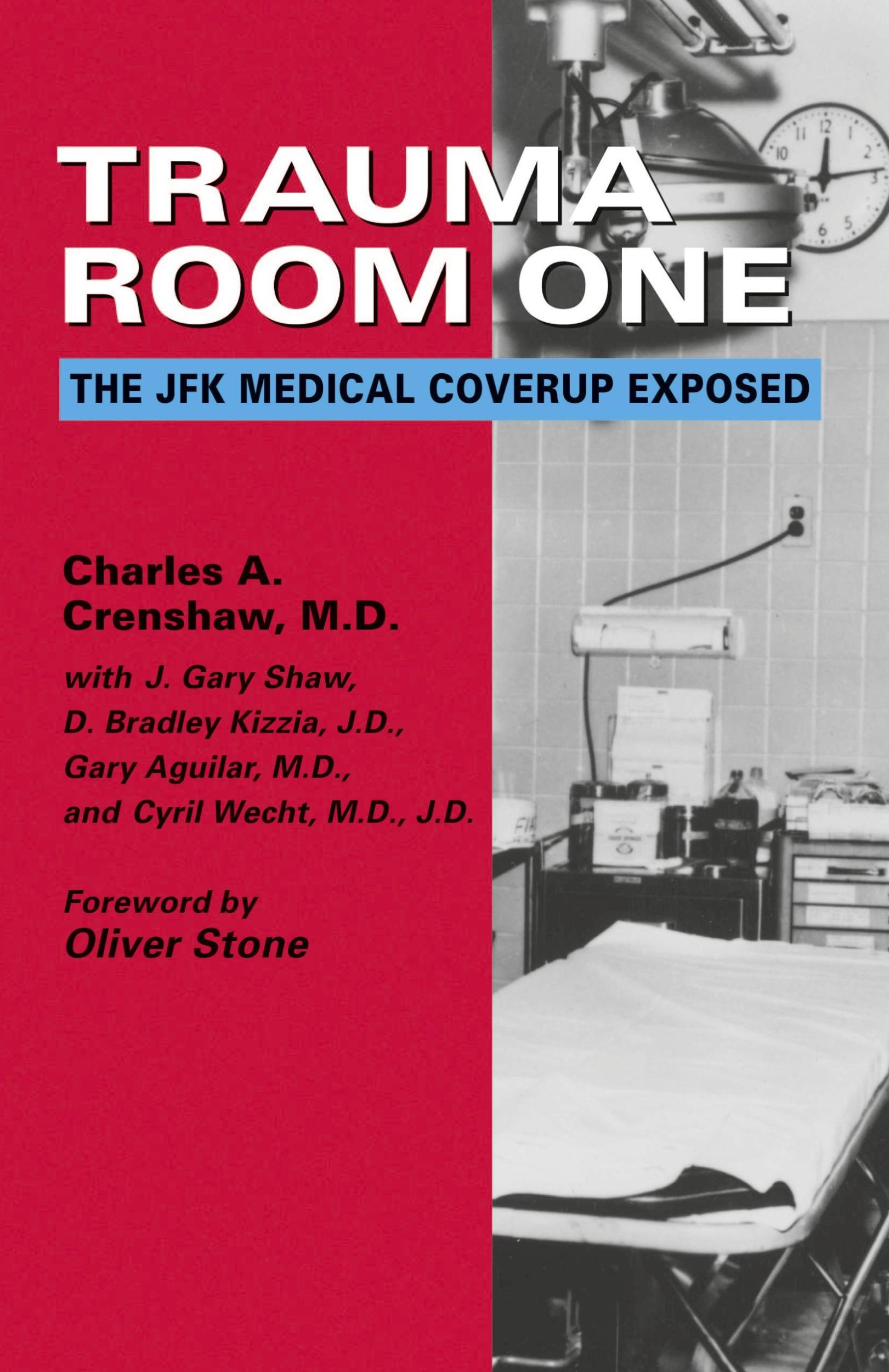 Cover: 9781931044301 | Trauma Room One | The JFK Medical Coverup Exposed | Crenshaw | Buch