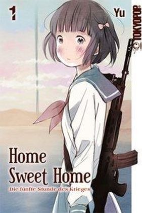 Cover: 9783842021556 | Home Sweet Home - Die fünfte Stunde des Krieges. Bd.1 | Yu | Buch