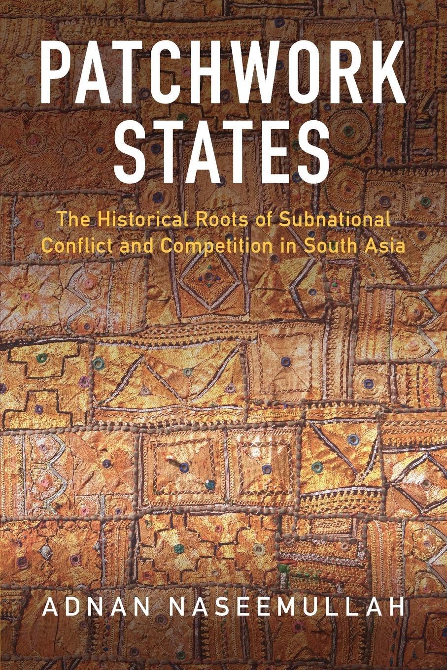 Cover: 9781009158411 | Patchwork States | Adnan Naseemullah | Taschenbuch | Paperback | 2022