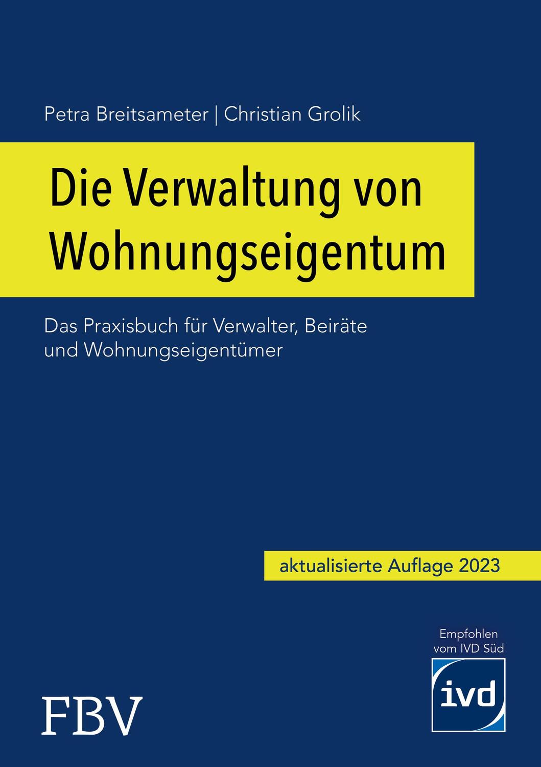 Cover: 9783959726795 | Die Verwaltung von Wohnungseigentum | Christian Grolik (u. a.) | Buch
