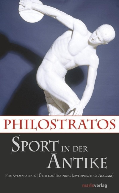 Cover: 9783737409612 | Sport in der Antike | Philostratos | Buch | Kleine historische Reihe