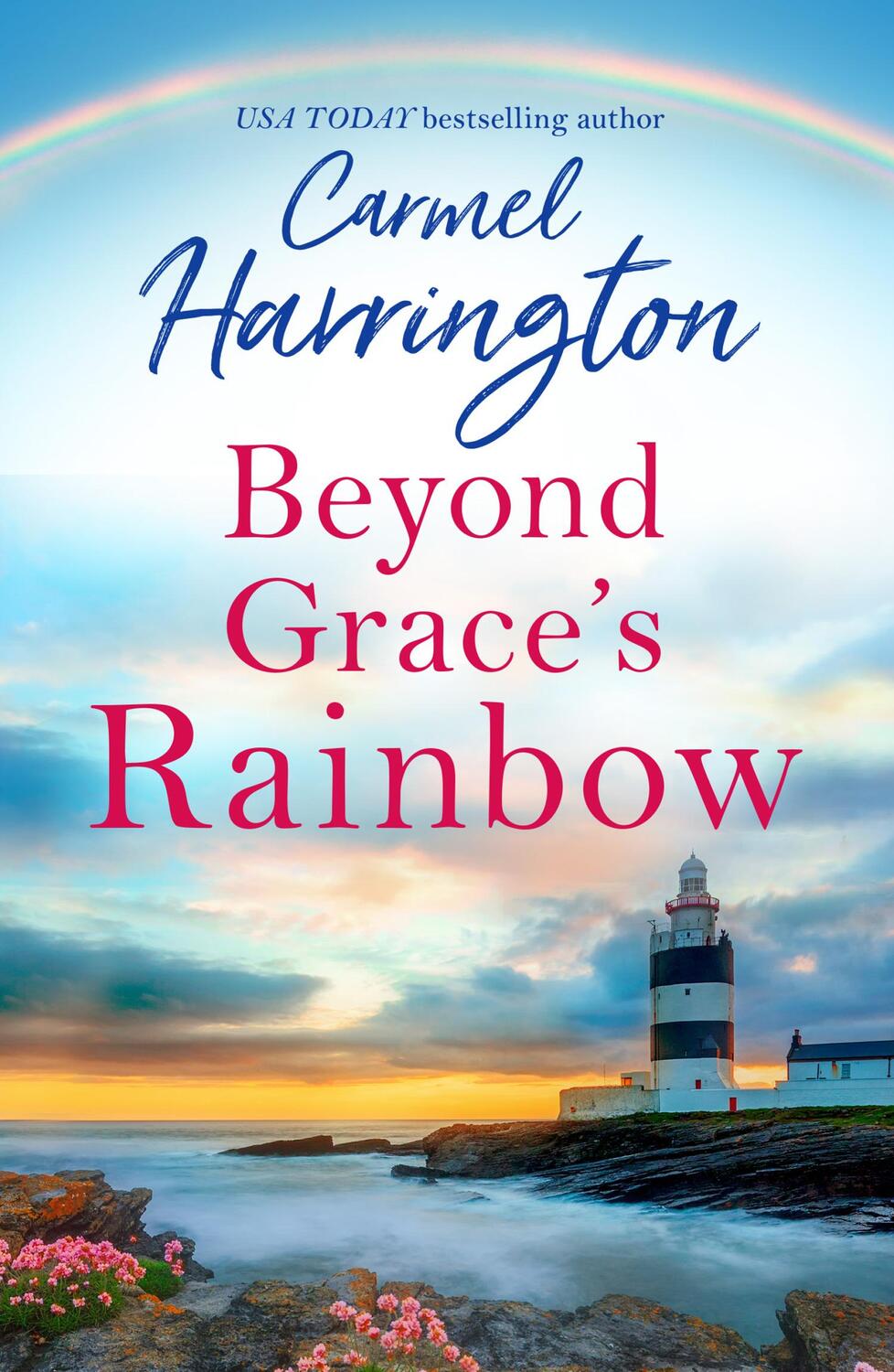 Cover: 9780007559565 | Beyond Grace's Rainbow | Carmel Harrington | Taschenbuch | Englisch