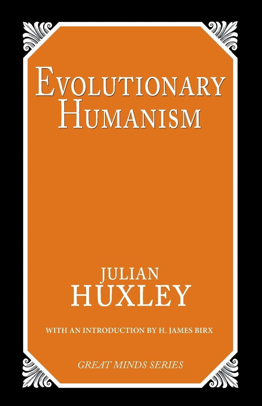 Cover: 9780879757786 | Evolutionary Humanism | Julian S. Huxley | Taschenbuch | Paperback