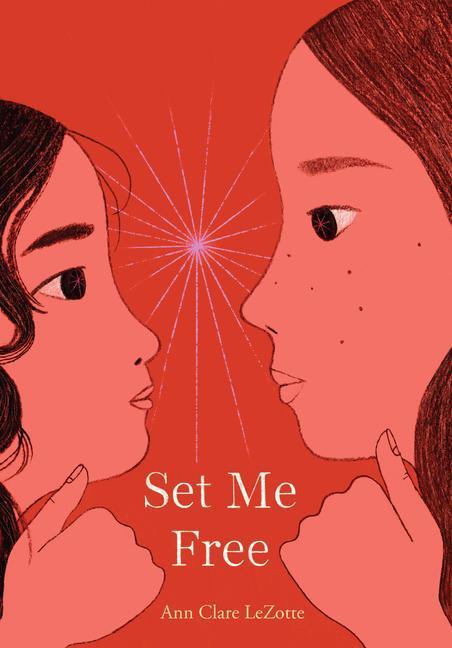 Cover: 9781338742497 | Set Me Free (Show Me a Sign, Book 2) | Ann Clare Lezotte | Buch | 2021