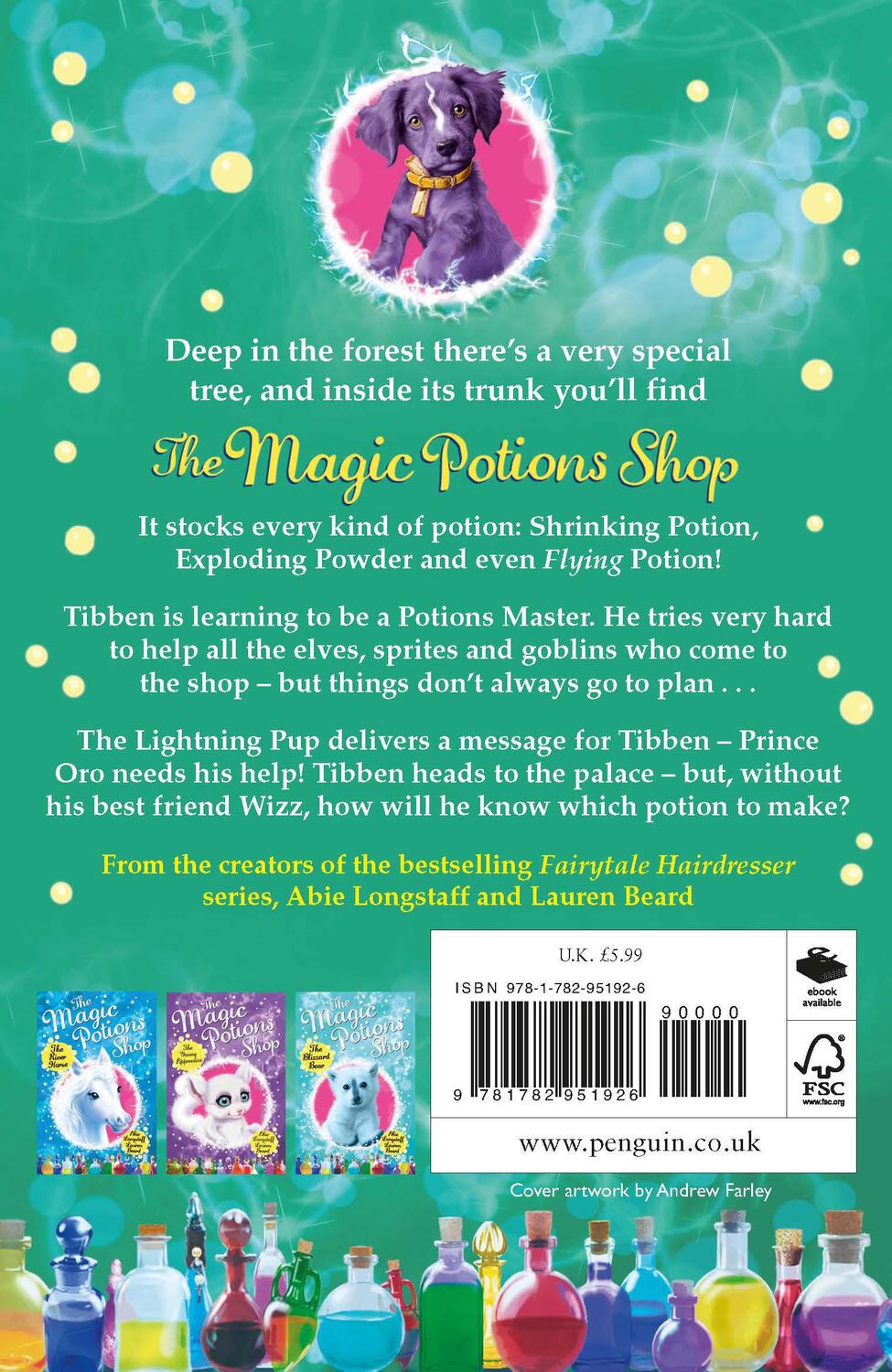 Rückseite: 9781782951926 | The Magic Potions Shop: The Lightning Pup | Abie Longstaff | Buch