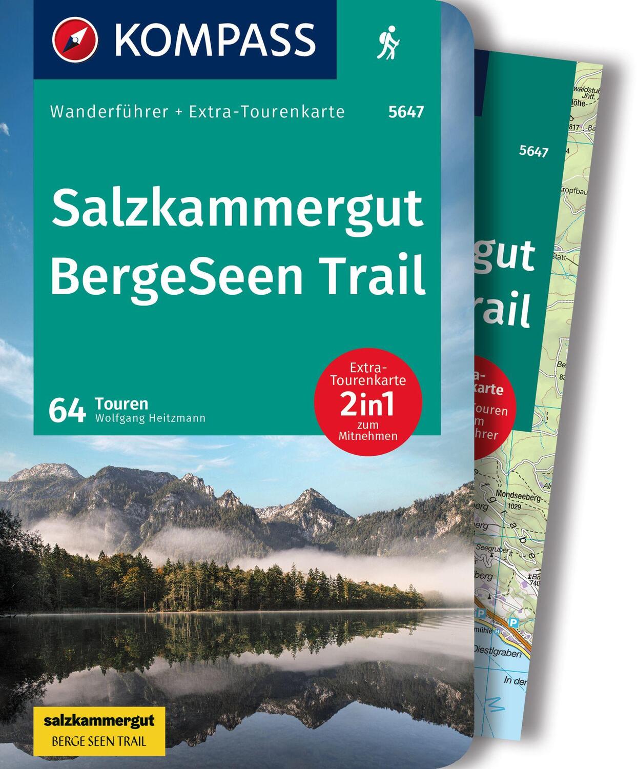 Cover: 9783991212010 | KOMPASS Wanderführer Salzkammergut BergeSeen Trail, 61 Touren | Buch
