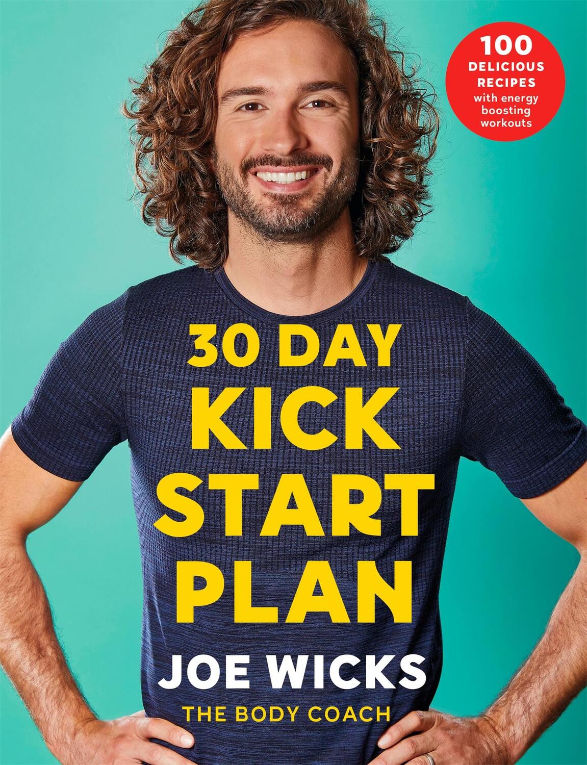 Cover: 9781509856183 | 30 Day Kick Start Plan | Joe Wicks | Taschenbuch | Englisch | 2020
