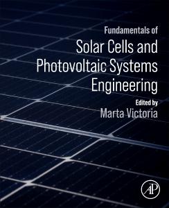 Cover: 9780323961059 | Fundamentals of Solar Cells and Photovoltaic Systems Engineering