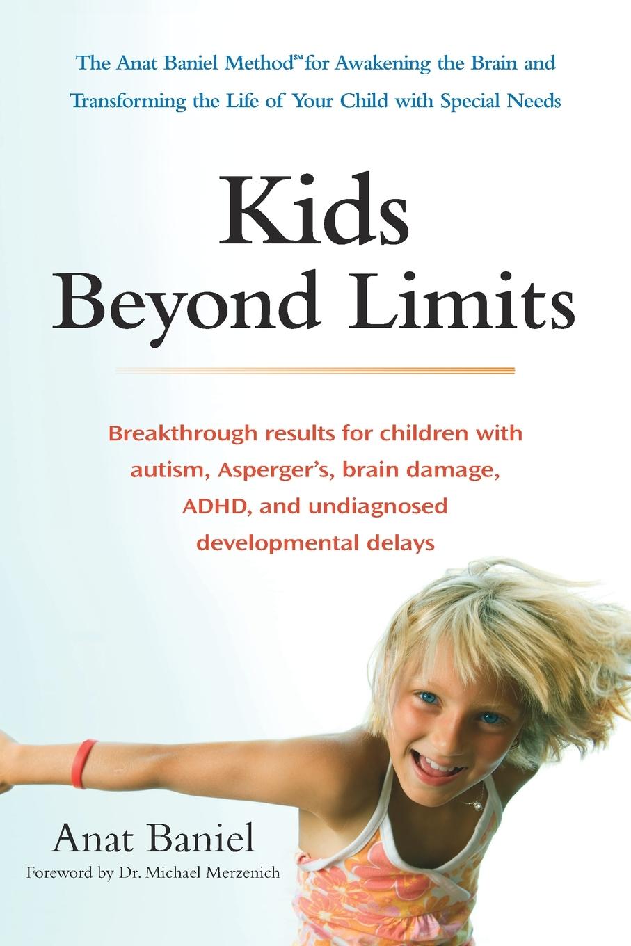 Cover: 9780399537363 | Kids Beyond Limits | Anat Baniel | Taschenbuch | Englisch | 2012