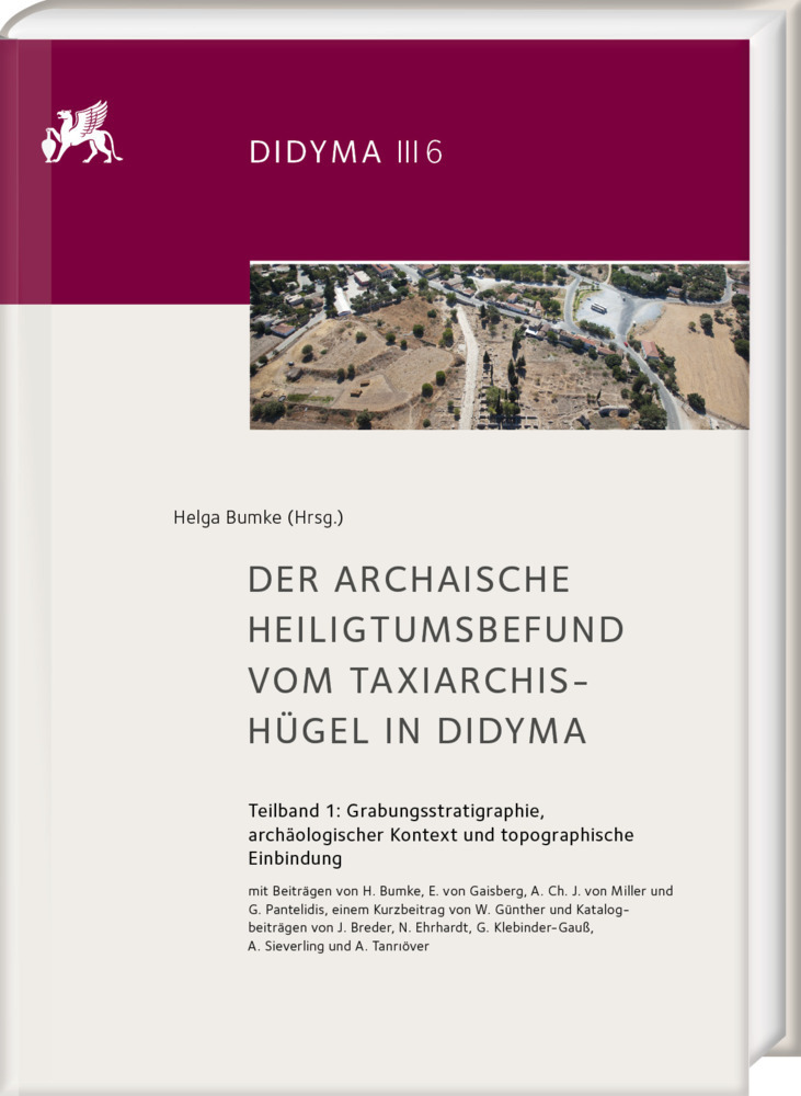 Cover: 9783447118361 | Der archaische Heiligtumsbefund vom Taxiarchis-Hügel in Didyma | Bumke