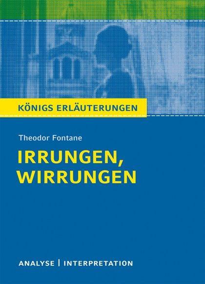 Cover: 9783804419285 | Irrungen, Wirrungen. Textanalyse und Interpretation | Theodor Fontane