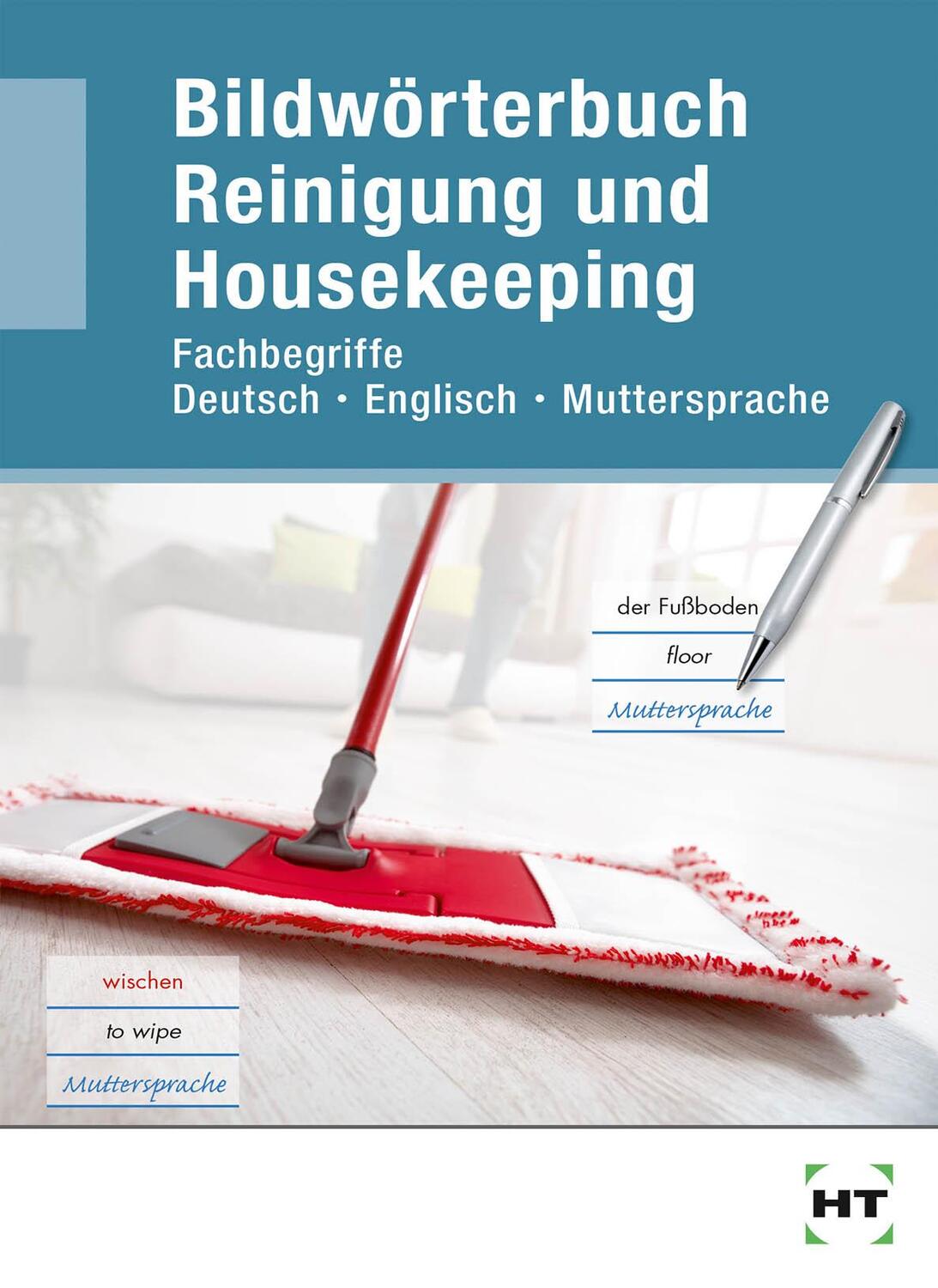 Cover: 9783582077028 | Bildwörterbuch Reinigung und Housekeeping | Taschenbuch | Deutsch