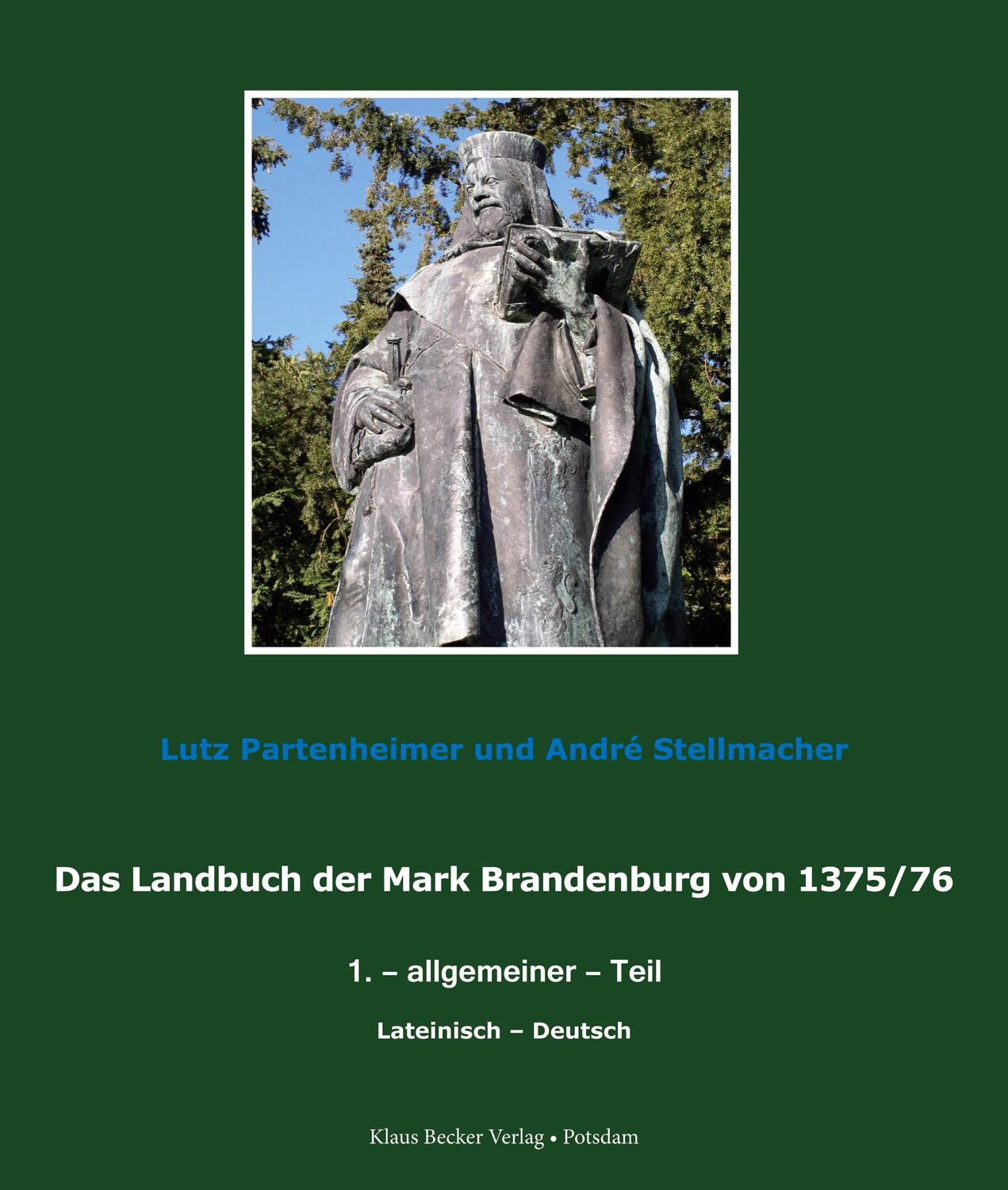 Cover: 9783883722030 | Das Landbuch der Mark Brandenburg von 1375/76 | Partenheimer (u. a.)