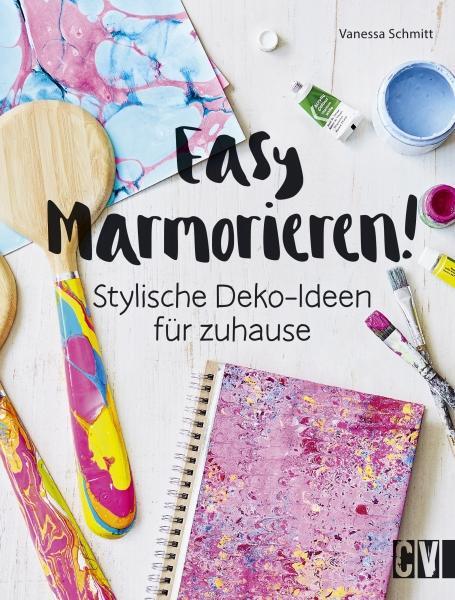 Cover: 9783838836706 | Easy Marmorieren! | Stylische Deko-Ideen für zuhause | Vanessa Schmitt
