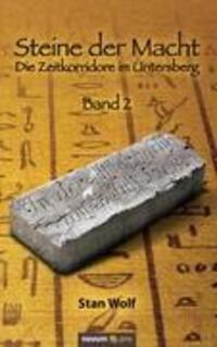 Cover: 9783990035108 | Steine der Macht - Band 2 | Die Zeitkorridore im Untersberg | Wolf