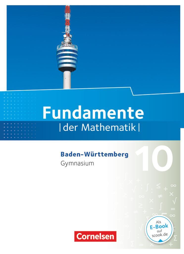 Cover: 9783060403356 | Fundamente der Mathematik 10. Schuljahr - Baden-Württemberg -...