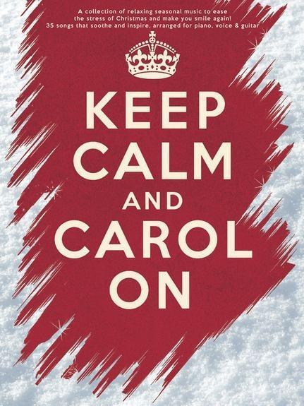 Cover: 9781780388069 | Keep Calm And Carol On | Songbuch (Gesang, Klavier und Gitarre) | Buch