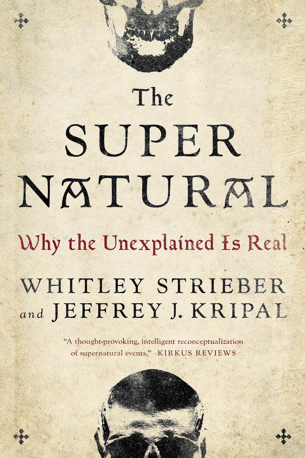 Cover: 9780143109501 | The Super Natural: Why the Unexplained Is Real | Strieber (u. a.)