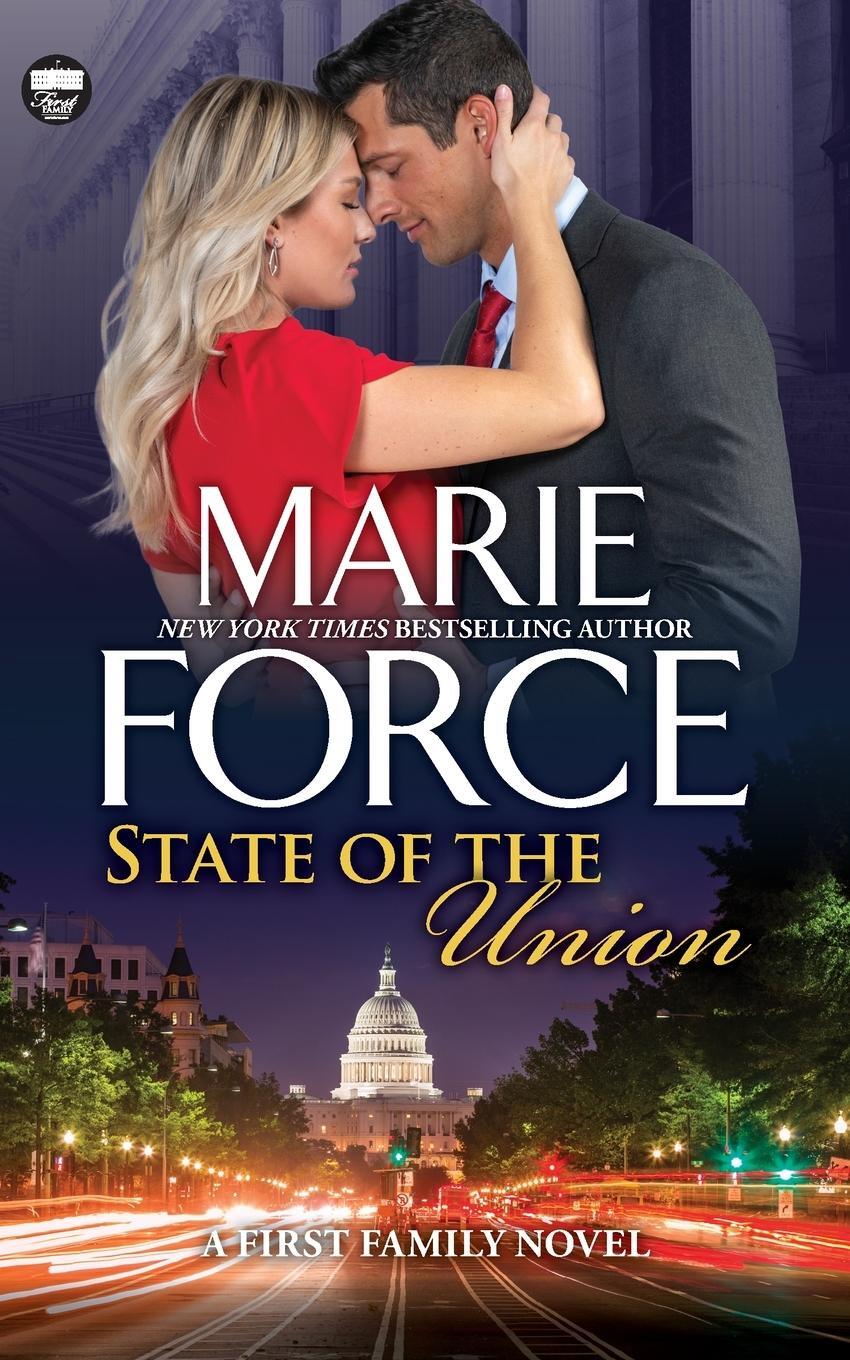 Cover: 9781952793837 | State of the Union | Marie Force | Taschenbuch | First Family | 2022