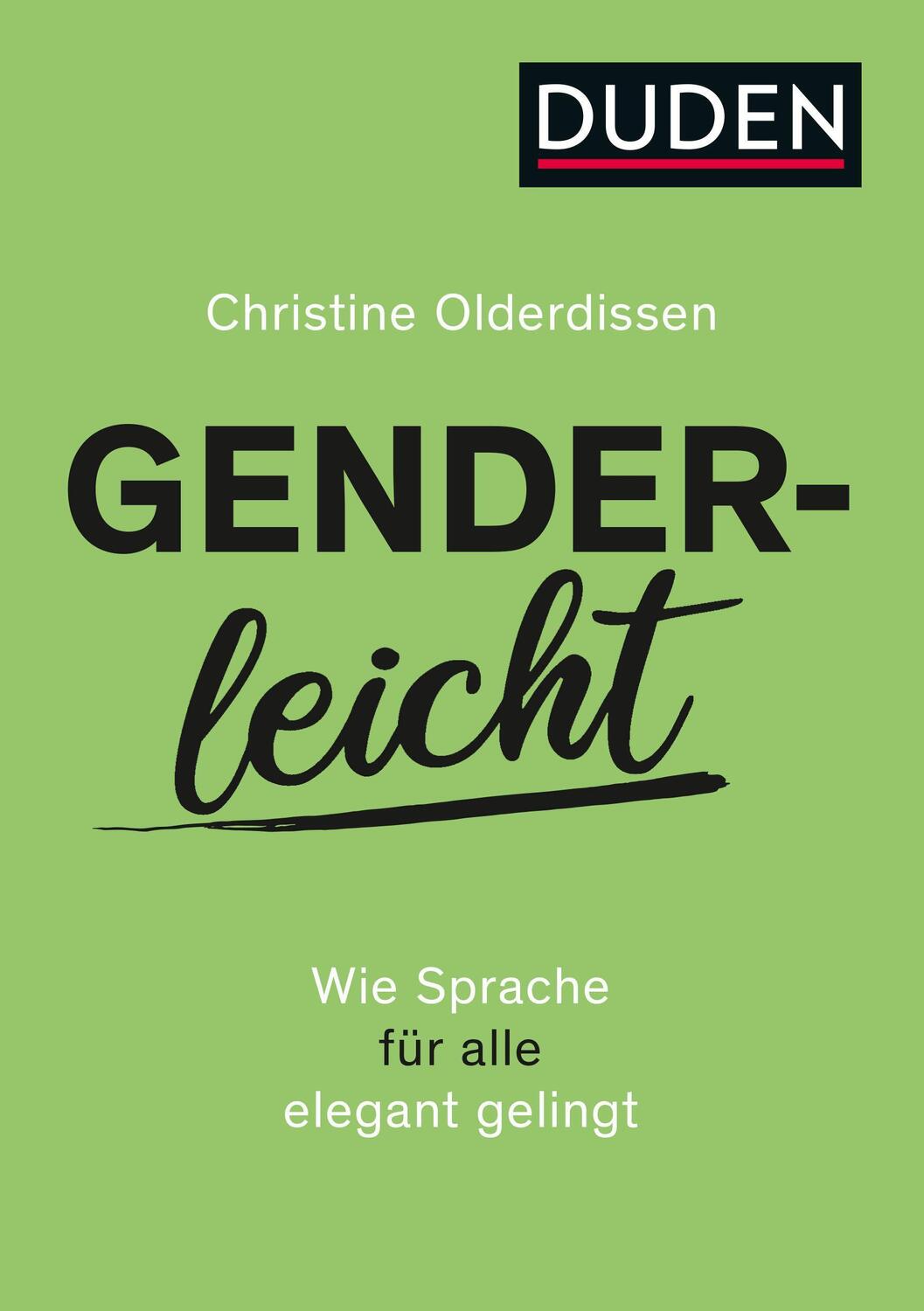 Cover: 9783411756759 | Genderleicht | Wie Sprache für alle elegant gelingt | Olderdissen