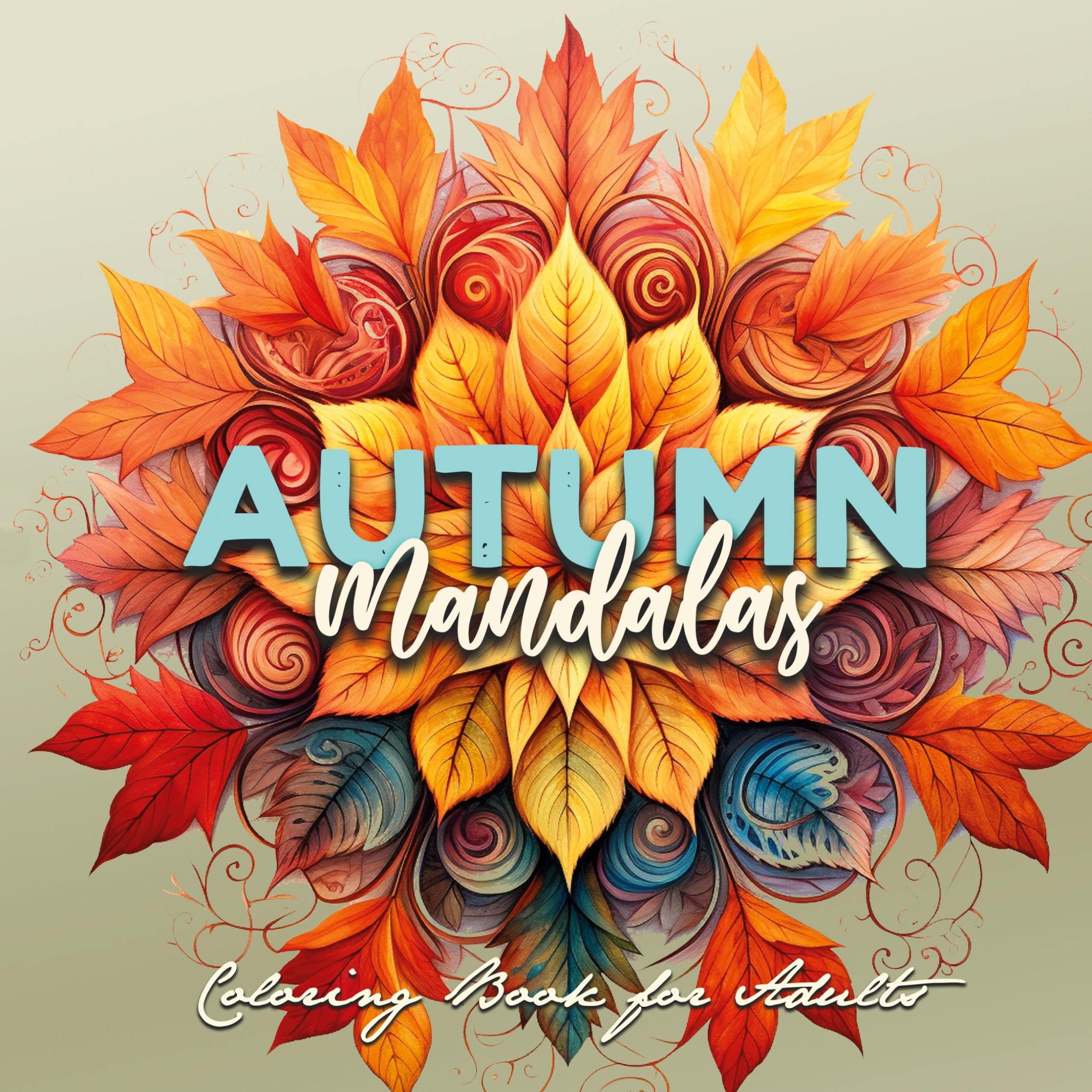 Cover: 9783758412264 | Autumn Mandalas Coloring Book for Adults | Monsoon Publishing | Buch