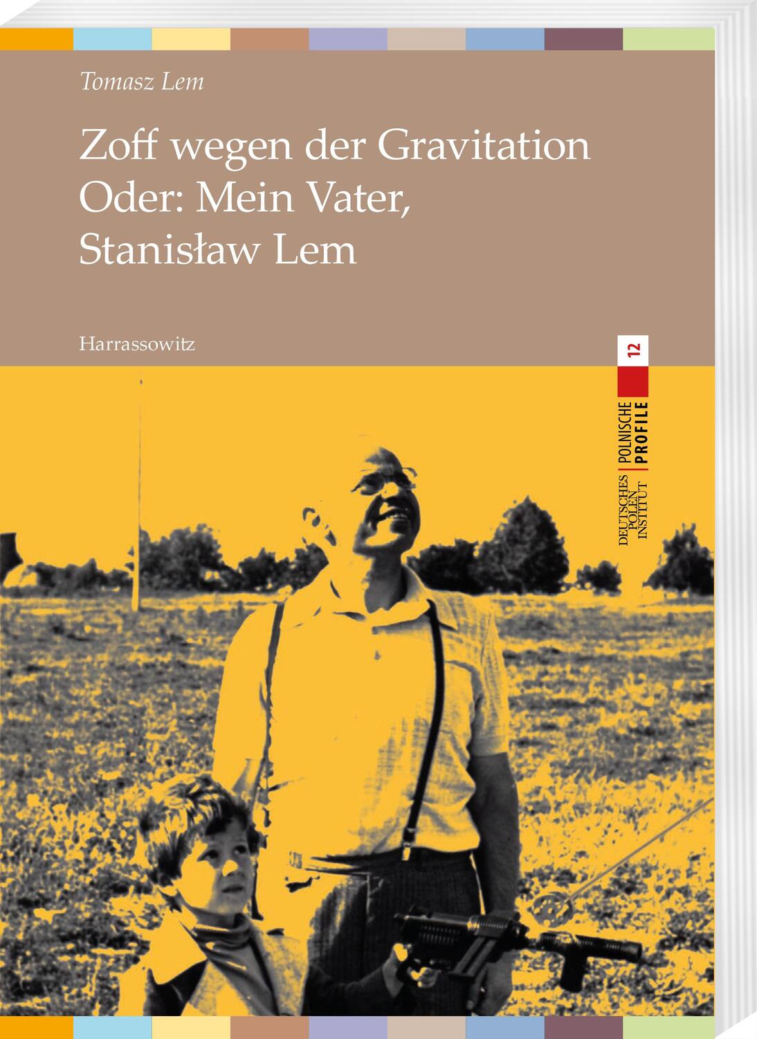Cover: 9783447116220 | Zoff wegen der Gravitation | Oder: Mein Vater, Stanislaw Lem | Lem
