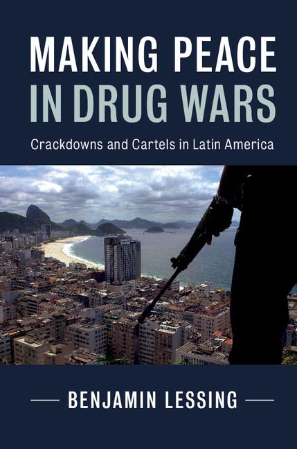 Cover: 9781316648964 | Making Peace in Drug Wars | Benjamin Lessing | Taschenbuch | Englisch