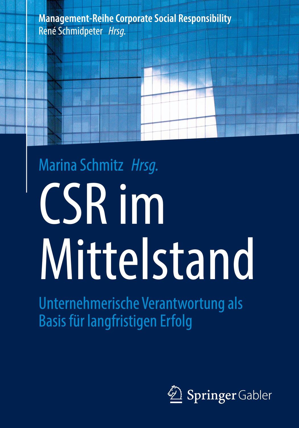 Cover: 9783662619568 | CSR im Mittelstand | Marina Schmitz | Taschenbuch | Paperback | 2021
