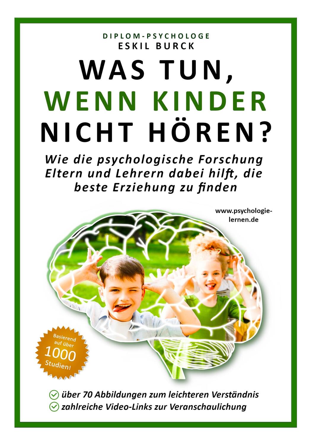 Cover: 9783750493186 | Was tun, wenn Kinder nicht hören? | Eskil Burck | Buch | 264 S. | 2020