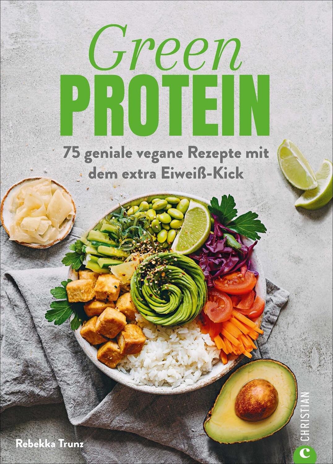 Cover: 9783959613965 | Green Protein | 75 geniale vegane Rezepte mit dem extra Eiweiß-Kick